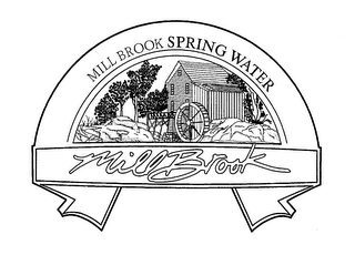 MILL BROOK SPRING WATER MILL BROOK
