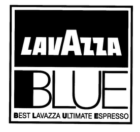 LAVAZZA BLUE BEST LAVAZZA ULTIMATE ESPRESSO