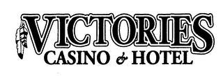 VICTORIES CASINO & HOTEL