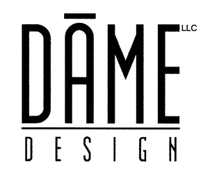 DAME DESIGN LLC