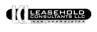 LCL LEASEHOLD CONSULTANTS LLC AND ASSOCIATES