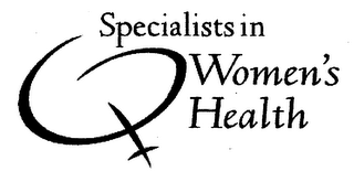 SPECIALISTS IN WOMEN'S HEALTH