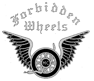 MC FORBIDDEN WHEELS