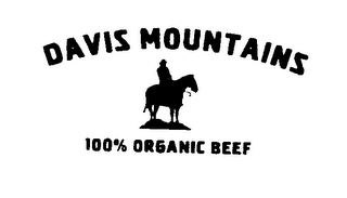 DAVIS MOUNTAINS 100% ORGANIC BEEF