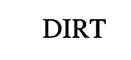 DIRT