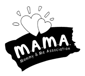 M.A.M.A. MOMMY & ME ASSOCIATION