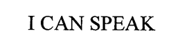 I CAN SPEAK