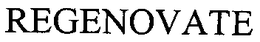 REGENOVATE