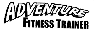 ADVENTURE FITNESS TRAINER