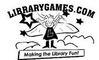 L LIBRARYGAMES.COM MAKING THE LIBRARY FUN!