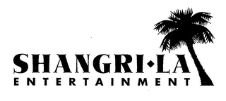 SHANGRI-LA ENTERTAINMENT