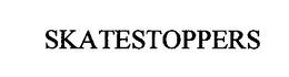 SKATESTOPPERS