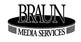 BRAUN MEDIA SERVICES