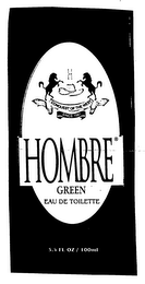 HOMBRE GREEN EAU DE TOILETTE H CONQUEST OF THE WEST SINCE 1981