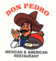 DON PEDRO MEXICAN & AMERICAN RESTAURANT