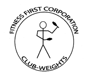 FITNESS FIRST CORPORATION CLUB-WEIGHTS