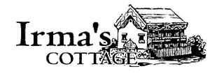 IRMA'S COTTAGE