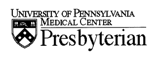 UNIVERSITY OF PENNSYLVANIA MEDICAL CENTER PRESBYTERIAN