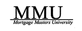 MMU MORTGAGE MASTERS UNIVERSITY