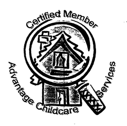 CERTIFIED MEMBER ADVANTAGE CHILDCARE SERVICES