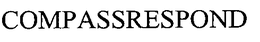 COMPASSRESPOND
