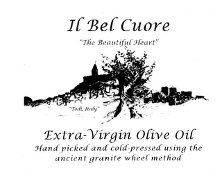 IL BEL CUORE "THE BEAUTIFUL HEART" EXTRA-VIRGIN OLIVE OIL HAND PICKED AND COLD-PRESSED USING THE ANCIENT GRANITE WHEEL METHOD "TODI, ITALY"