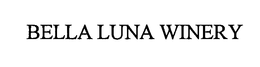 Bella Luna Winery, Inc.