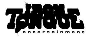 IRON TONGUE ENTERTAINMENT