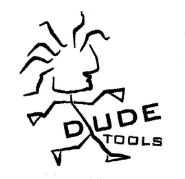 DUDE TOOLS