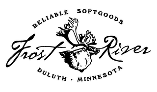 RELIABLE SOFTGOODS FROST RIVER DULUTH MINNESOTA