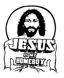 JESUS IS MY HOMEBOY