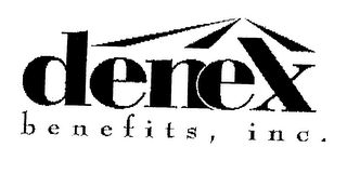 DENEX BENEFITS, INC.