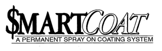 $MARTCOAT A PERMANENT SPRAY ON COATING SYSTEM