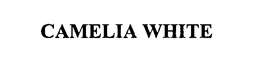 CAMELIA WHITE