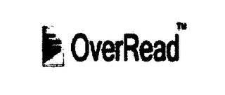 OVERREAD