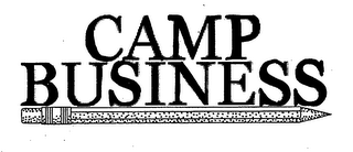 CAMP BUSINESS