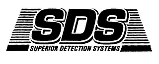 SDS SUPERIOR DETECTION SYSTEMS