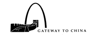 GATEWAY TO CHINA