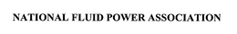 NATIONAL FLUID POWER ASSOCIATION