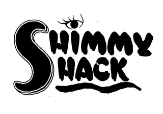 SHIMMY SHACK