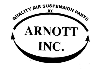 QUALITY AIR SUSPENSION PARTS BY ARNOTT INC.