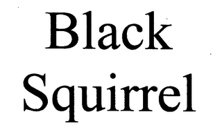 BLACK SQUIRREL