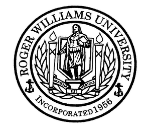 ROGER WILLIAMS UNIVERSITY INCORPORATED 1956 MAGNA EST VERITAS