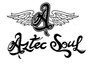 A AZTEC SOUL