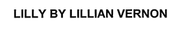 LILLY BY LILLIAN VERNON