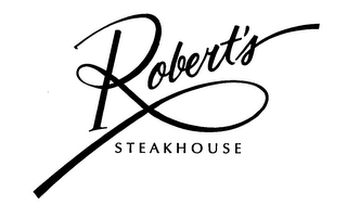 ROBERT'S STEAKHOUSE