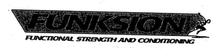 FUNKSION FUNCTIONAL STRENGTH AND CONDITIONING
