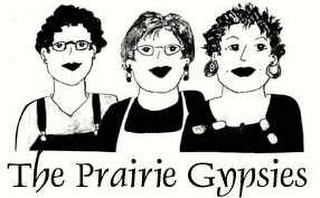 THE PRAIRIE GYPSIES