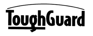 TOUGHGUARD