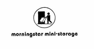 MORNINGSTAR MINI-STORAGE